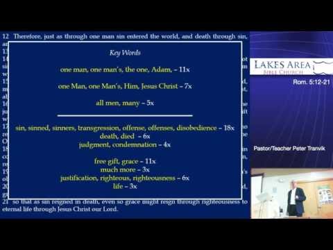 Romans 5:12-21: Death in Adam, Life in Christ