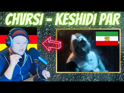 I'M STUNNED BY THESE EMOTIONS | Chvrsi - Keshidi Par | German rapper reacts