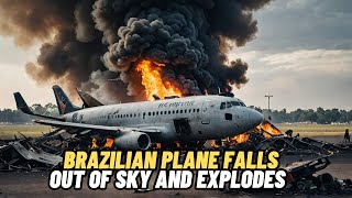 Brazilian Plane Falls Out of Sky and Explodes! 61 Dead. What Happened?