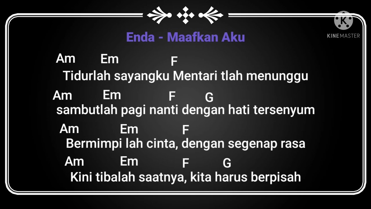 Lirik Lagu & Kunci Gitar Maafkan Aku - Enda(ungu) cover : Indah Yastmin
