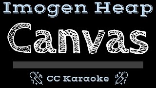 Imogen Heap   Canvas CC Karaoke Instrumental Lyrics