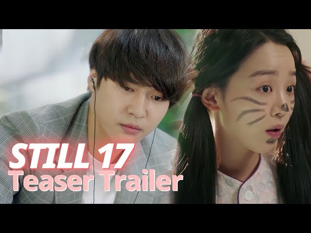 Shin Hye Sun Was 17, But When She Got up, She Became 30!? [Still 17ㅣTeaser Trailer]