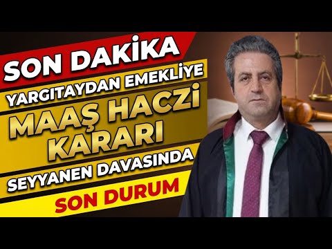Son Dakika Yargıtaydan Emekliye Maaş Haczi Kararı Seyyanen Zam Davasında Son Durum