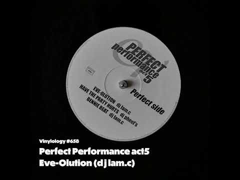 Perfect Performance act5 - Eve-Olution (dj lam c)