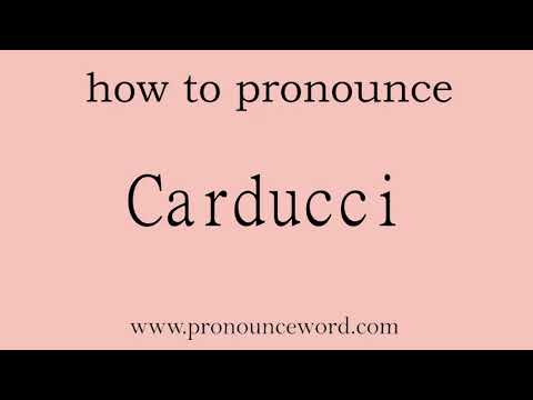 how to pronounce the english word  Carducci.