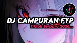 Download lagu DJ CAMPURAN FYP VIRAL TIK TOK 2026 JEDAG JEDUG FULL BASS TERBARU mp3
