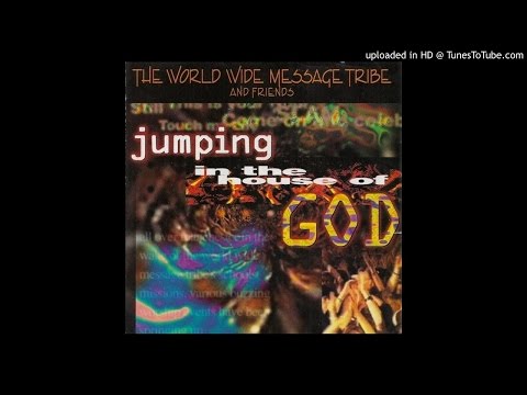 07 Hear My Prayer - The World Wide Message Tribe and Friends