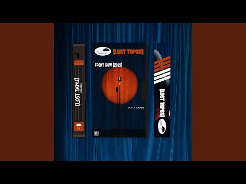 Front Row (Lost Tapes 2019)