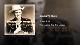 Seaman's Blues ~ Ernest Tubb & Merle Haggard