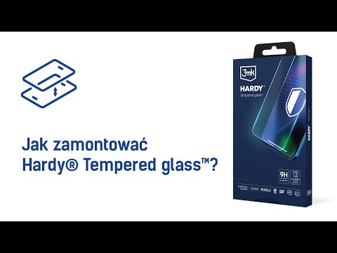 3mk Hardy® Tempered glass™ - Jak zamontować?