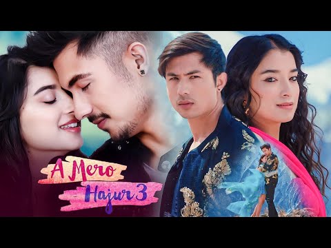 A Mero Hajur 3 | Full Love Story Nepali Movie In Hindi Dubbed | Suhana Thapa | Anmol KC | NR