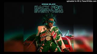 Kodak Black - No Brakes (Back for Everything)