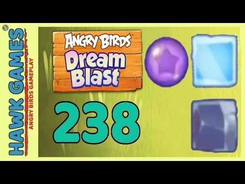 Angry Birds Dream Blast Level 238 - Walkthrough, No Boosters