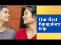 Our First Bangalore Trip Anitha Anithaa Vaanya Anithavlogs