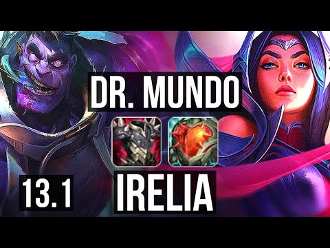 DR. MUNDO vs IRELIA (TOP) | 6/1/7, 1.3M mastery, 400+ games, Dominating | EUW Master | 13.1