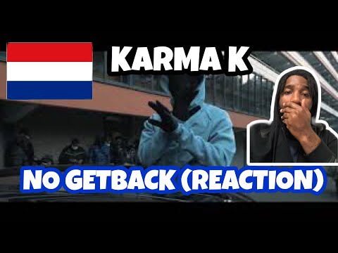 (KSB) Karma K - No Getback | 🇳🇱 Dutch Hip Hop /Drill Reaction |