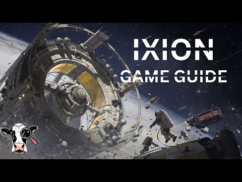 Ixion Guide: Tips and Tricks for all difficulties.