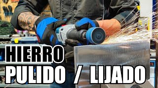Cómo PULIR o LIJAR HIERRO, ESPECTACULAR.