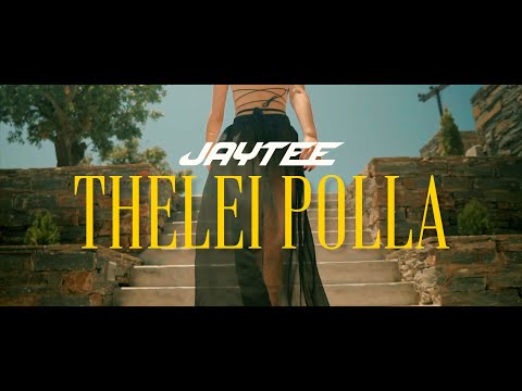 JAYTEE - Thelei Polla (Official Music Video )