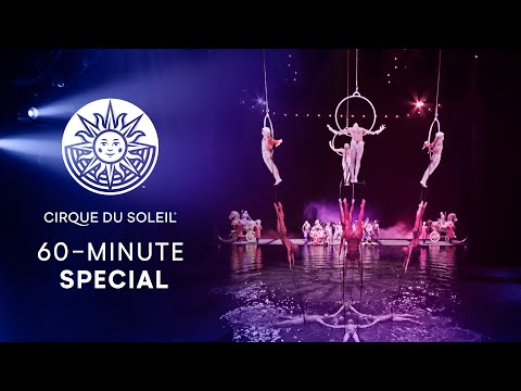 60 - MINUTE SPECIAL | Cirque du Soleil | KOOZA, "O", VAREKAI