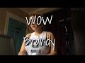 Octuneber Day 1 WOW By Brandy Covered By Heidi Jutras