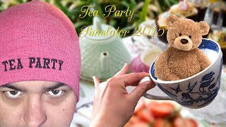 Tea Party Simulator 2015 /// Hilarious!!