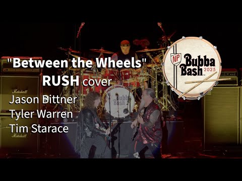 JASON BITTNER DRUM CAM - RUSH "BETWEEN THE WHEELS" BUBBA BASH   2025.