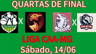 QUARTAS DE FINAL DA LIGA CAA | BH X VENDA NOVA | BARREIRO X BETIM