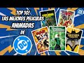 TOP 10 THE BEST DC ANIMATED FILMS ️