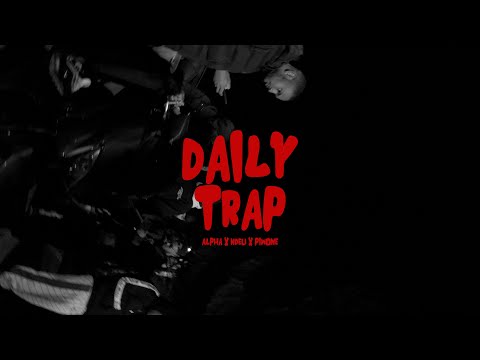 Alpha X Piwone ft Ndeu - Daily Trap