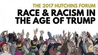 Watch Live: Race and Racism in the Age of Trump