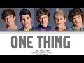 One Thing  - One Direction ( Colour Coded Lyrics )
