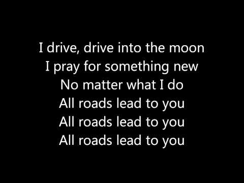 Lawson ~  Roads Lyrics