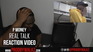 P Money - Real Talk (Dot Rotten Diss) Reaction