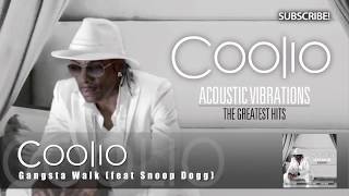 Coolio - Gangsta Walk feat Snoop Dogg (Acoustic Version)