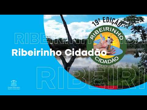 Ribeirinho Cidadão 2026 – Rotadas Águas