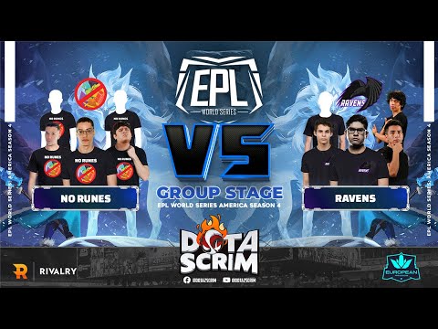 No Runes vs Ravens - EPL World Series: America Season 4 - Group Stage - Game Highlights - BO3