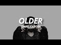 Isabel Larosa - older // Lyrics | think i need someone older