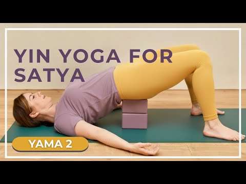 Yin Yoga Class & Philosophy Workshop | Yoga Philosophy Series: Yama 2 Satya.