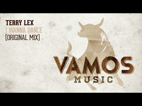 Terry Lex - I Wanna Dance