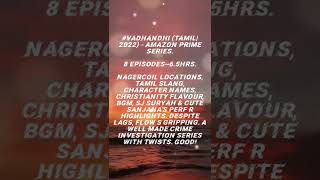 #Vadhandhi (Tamil|2022) - AMAZON PRIME Series.8 Episodes~6.5Hrs review