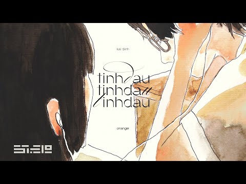 tinhdau tinhdau tinhdau - KAI ĐINH x ORANGE (prod by @SIVAN1411 ) | official animation video