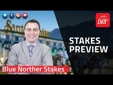 Blue Norther Stakes Preview 2022