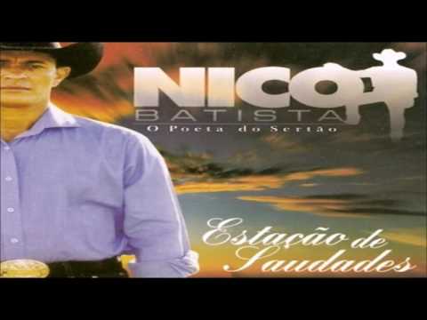 No meu Sertão é Assim-  Nico batista o (poeta do Sertaõ saudades do sertão)