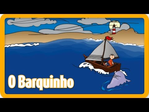 O Barquinho | Canções para crianças em Português