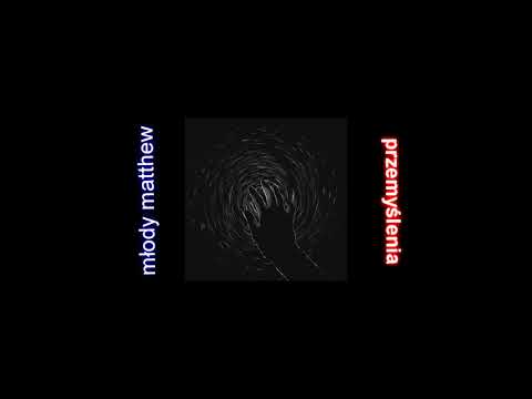 Młody Matthew - przemyślenia prod. LCS