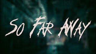 Download lagu Avenged Sevenfold - So Far Away / Lyrics mp3