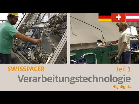 SWISSPACER Verarbeitung -  Highlights