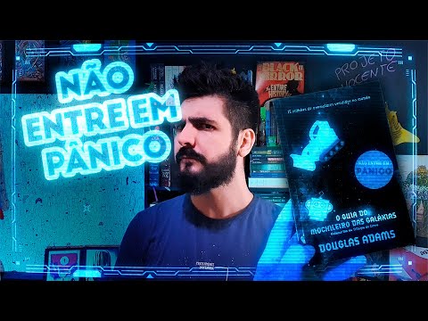 O GUIA DO MOCHILEIRO DAS GALÁXIAS - VOLUME UM | Douglas Adams, 42, Marvin e Toalha