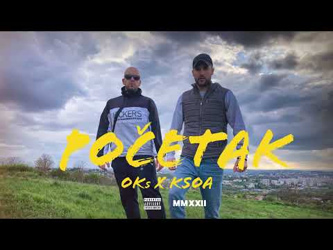 OKs x Ksoa - Početak